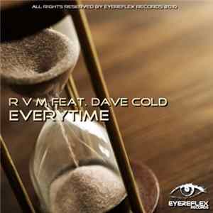 R V M Feat. Dave Cold - Everytime FLAC