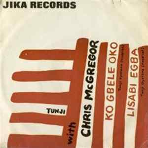 Tunji With Chris McGregor - Ko Gbele Oko / Lisabi Egba FLAC