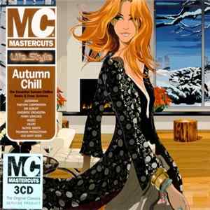 Various - Mastercuts Life..Style: Autumn Chill FLAC