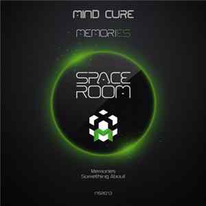 Mind Cure - Memories FLAC