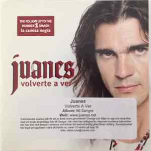 Juanes - Volverte A Ver FLAC
