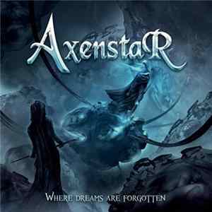 Axenstar - Where Dreams Are Forgotten FLAC