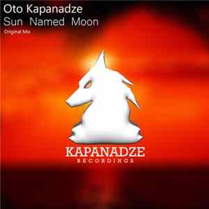 Oto Kapanadze - Sun Named Moon FLAC