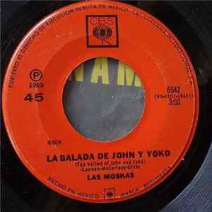 Las Moskas - La Balada De John Y Yoko / Mendocino FLAC