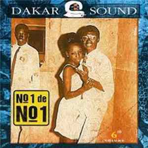 No.1 De No.1 - Dakar Sound Volume 6 "No 1 De No 1" FLAC