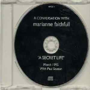 Marianne Faithfull - "A Secret Life" / A Conversation With Paul Sexton FLAC