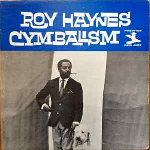 Roy Haynes - Cymbalism FLAC