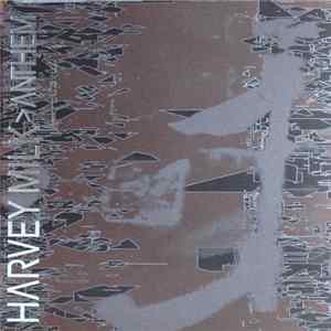 Harvey Milk - >Anthem FLAC