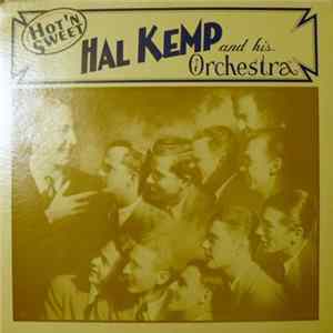 Hal Kemp And His Orchestra - Hot'n Sweet FLAC