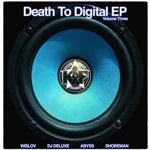 Various - Death To Digital (Volume Three) FLAC