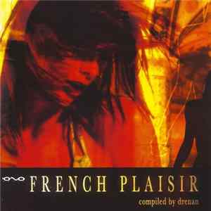 Drenan - French Plaisir FLAC