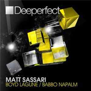Matt Sassari - Boyd Lagune / Babbo Napalm FLAC