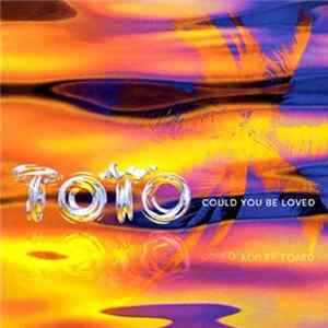 Toto - Could You Be Loved FLAC