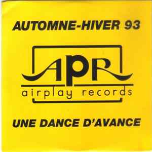 Various - Airplay Records Automne-Hiver 93 - Une Dance D'Avance FLAC