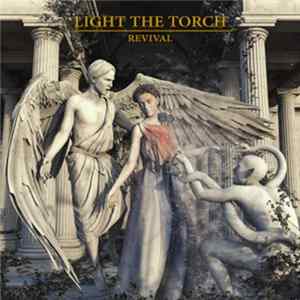 Light The Torch - Revival FLAC