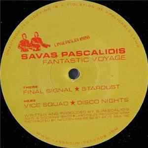 Savas Pascalidis - Fantastic Voyage FLAC