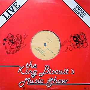 Duran Duran - The King Biscuit's Music Show FLAC