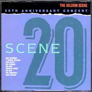 The Seldom Scene - Scene 20 (20th Anniversary Concert) FLAC