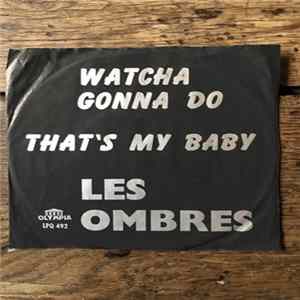 Les Ombres - Watcha Gonna Do FLAC