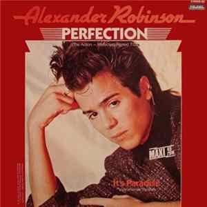 Alexander Robinson - Perfection (The Action-Perfection Remix) FLAC