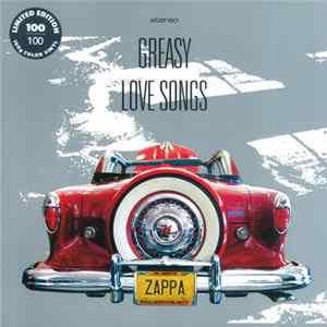 Frank Zappa - Greasy Love Songs FLAC