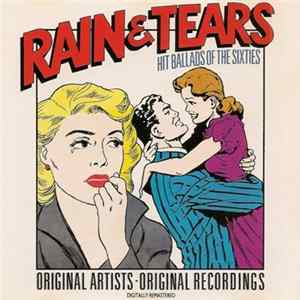 Various - Rain & Tears (Hit Ballads Of The Sixties) FLAC