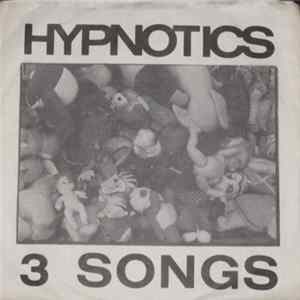 Hypnotics - 3 Songs FLAC