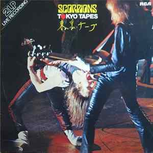 Scorpions - Tokyo Tapes FLAC