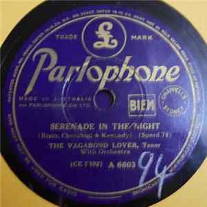 The Vagabond Lover - I Want The Whole World To Love You / Serenade In The Night FLAC