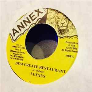 Lexxus - Dem Create Restaurant FLAC