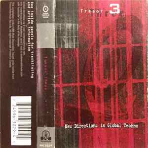 Various - Tresor 3: New Directions In Global Techno FLAC
