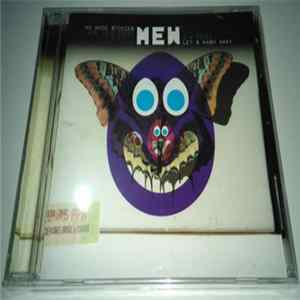Mew - No More Stories Are Told Today I'm Sorry They Washed Away No More Stories The World Is Grey I'm Tired Let's Wash Away FLAC