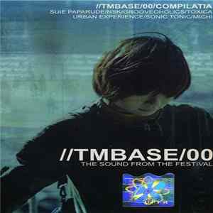 Various - //TMBase/00/Compilatia (The Sound From The Festival) FLAC