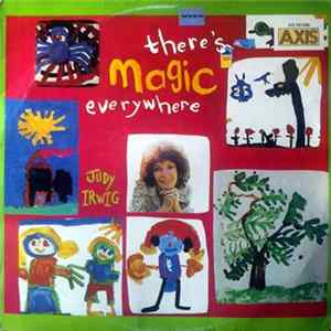 Judy Irwig - There's Magic Everywhere Around You FLAC