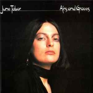 June Tabor - Airs And Graces FLAC
