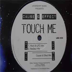 Cause & Effect - Touch Me FLAC