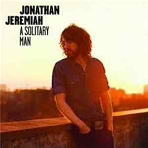 Jonathan Jeremiah - A Solitary Man FLAC