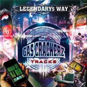 DJ Reo - Legendary's Way - Gas Crackerz Tracks FLAC