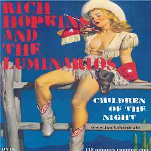 Rich Hopkins And The Luminarios - Children Of The Night FLAC