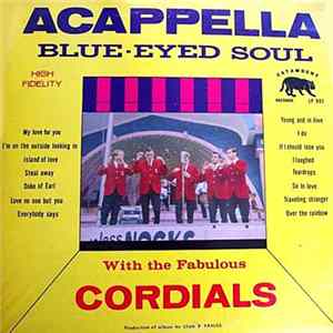 The Cordials - Acappella Blue-Eyed Soul FLAC