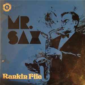 Rankin File - Mr. Sax FLAC