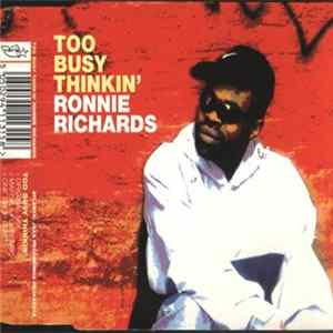Ronnie Richards - Too Busy Thinkin' FLAC