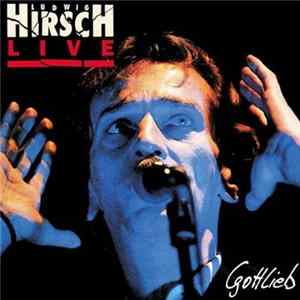 Ludwig Hirsch - Live - Gottlieb FLAC