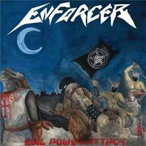 Enforcer - Evil Power Attack FLAC