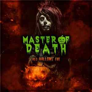 Master Of Death - All Hallows' Eve FLAC