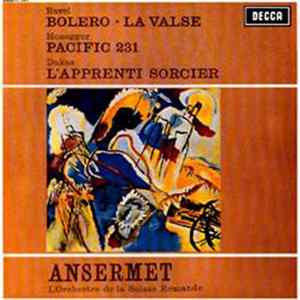 Ravel, Honegger & Dukas / Ansermet, L'Orchestre De La Suisse Romande - Works By Ravel, Honegger & Dukas FLAC