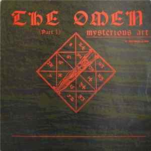 The Mysterious Art - The Omen Part 1 (Remix) FLAC