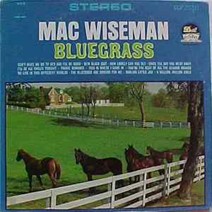 Mac Wiseman - Bluegrass FLAC