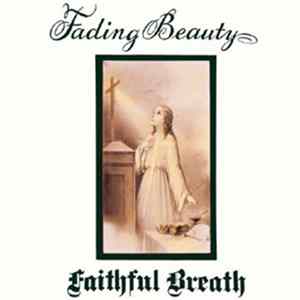Faithful Breath - Fading Beauty FLAC