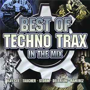Various - Best Of Techno Trax In The Mix FLAC